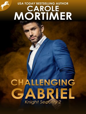 cover image of Challenging Gabriel (Knight Security 2)